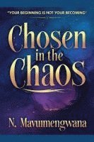 bokomslag Chosen in Chaos