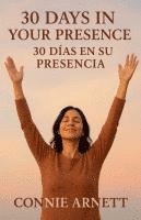 bokomslag 30 Days In Your Presence / 30 Días En Su Presencia