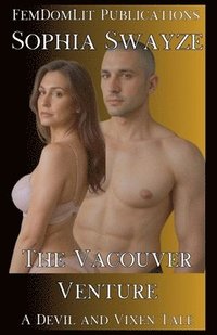 bokomslag The Vancouver Venture