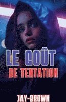 bokomslag Le goût de tentation