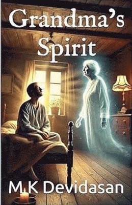 Grandma's Spirit 1