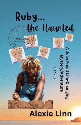 Alexie Linn - Ruby, the Haunted, Häftad