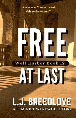 L J Breedlove, L. J. Breedlove, L.J. Breedlove - Free at Last, Häftad