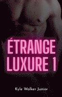 bokomslag Étrange luxure 1