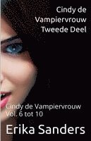 bokomslag Cindy de Vampiervrouw. Tweede Deel