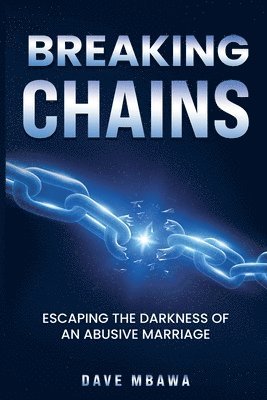 bokomslag Breaking Chains