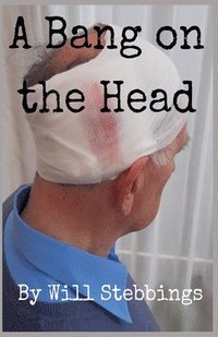 bokomslag Bang on the Head