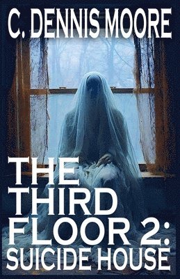 bokomslag The Third Floor 2: Suicide House