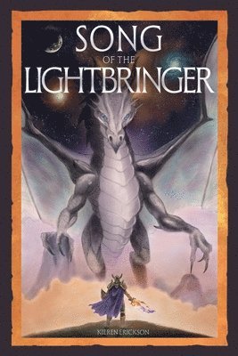 Kieren Erickson - Song of the Lightbringer, Häftad