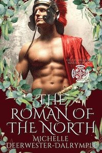 bokomslag The Roman of the North