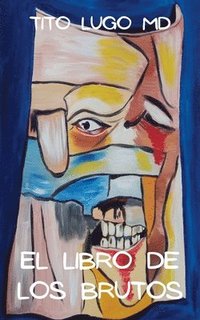 bokomslag El Libro de los Brutos