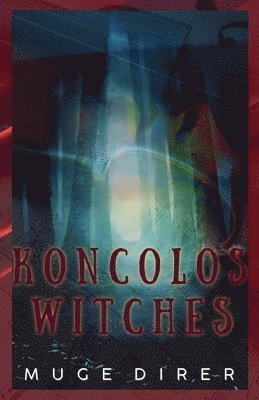 bokomslag Koncolos Witches