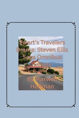 Maxwell Hoffman - Zwart's Travelers' Drama, Häftad