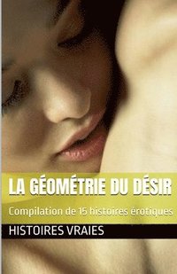 bokomslag La Géométrie du Désir