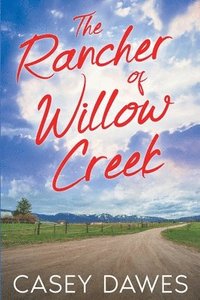 bokomslag Rancher of Willow Creek