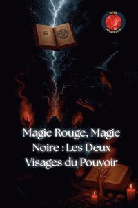 bokomslag Magie Rouge, Magie Noire