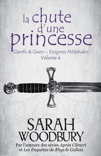 bokomslag Chute d'une Princesse