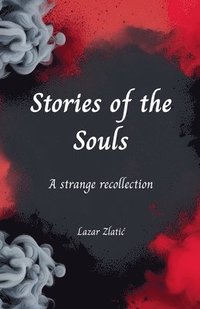 bokomslag Stories of the Souls