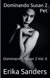 bokomslag Dominando Susan 2. Pet