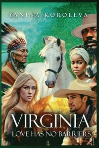 bokomslag Virginia Love Has No Barriers