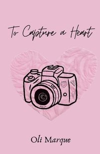 bokomslag To Capture a Heart