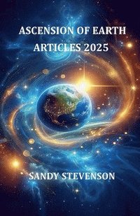 bokomslag Ascension of Earth Articles 2025