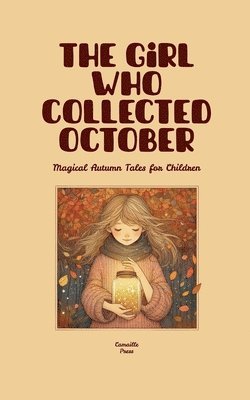 bokomslag Girl Who Collected October