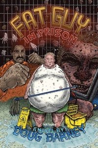 bokomslag Fat Guy in Prison