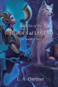 bokomslag Book Six of the Heroes of Legend