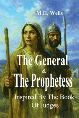 bokomslag The General and the Prophetess