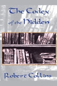 bokomslag Codex of the Hidden