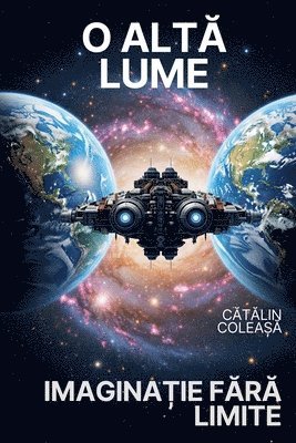 Cătălin Coleașă, C&#259;t&#259;lin Colea&#537;&#259;, Catalin Colea¿a, C¿T¿Lin Colea¿¿ - O altă lume, Häftad