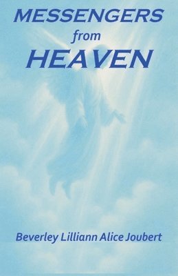bokomslag Messengers from Heaven