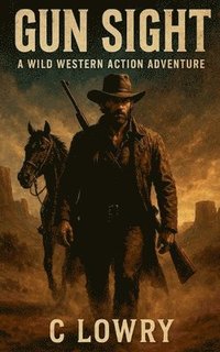 bokomslag Gun Sight a wild western adventure