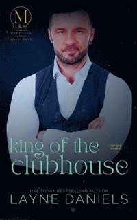 bokomslag King of the Clubhouse