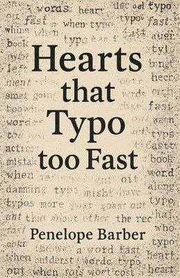 bokomslag Hearts that Typo too Fast