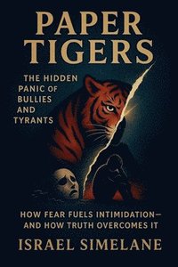 bokomslag Paper Tigers
