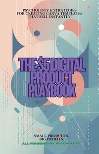 bokomslag The $5 Digital Product Playbook