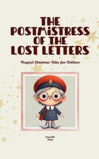 bokomslag Postmistress of the Lost Letters