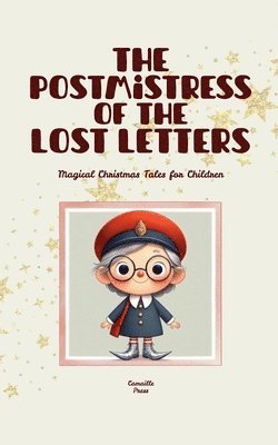 bokomslag Postmistress of the Lost Letters