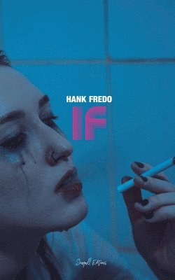 Hank Fredo - If, Häftad
