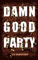 bokomslag Damn Good Party
