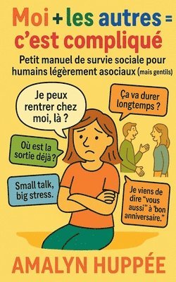 bokomslag Moi + Les Autres = C'est Compliqué