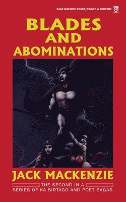 Jack MacKenzie, Jack Mackenzie - Blades and Abominations, Häftad