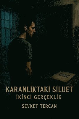 bokomslag Karanl?ktaki Siluet