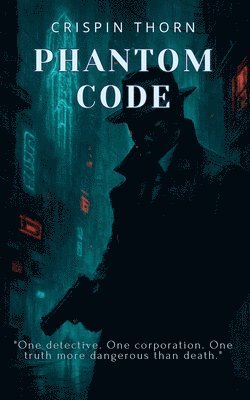 Crispin Thorn - Phantom Code, Häftad