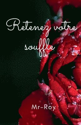 bokomslag Retenez votre souffle