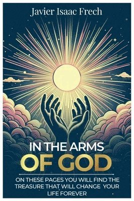 bokomslag In the Arms of God