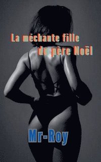 bokomslag méchante fille du père Noël