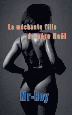 bokomslag méchante fille du père Noël